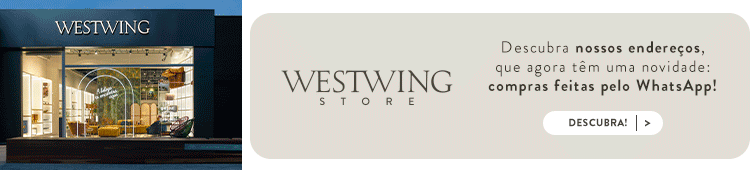 Conheça nossas lojas! | Westwing.com.br
