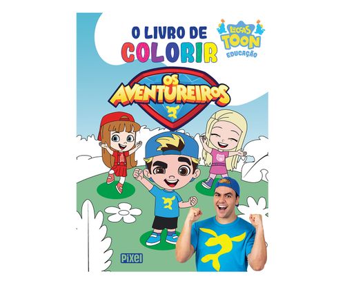 Livro de Colorir Os Aventureiros - Loja Pixel - Editora Pixel